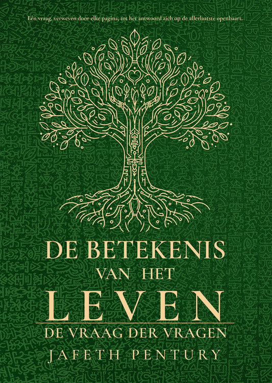 De betekenis van het leven : De vraag der vragen